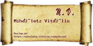 Miháletz Vitális névjegykártya